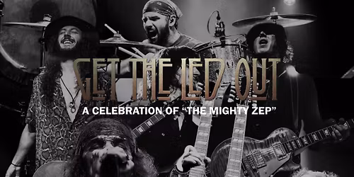 An Evening with Get The Led Out