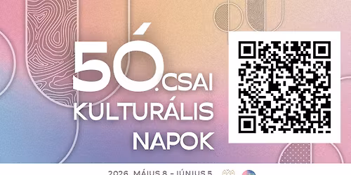 50. \u00d3CSAI KULTUR\u00c1LIS NAPOK - megnyit\u00f3