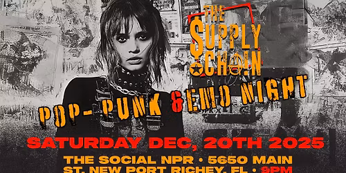 \u26a1 THE SUPPLY CHAIN \u2013 POP-PUNK & EMO NIGHT! \u26a1