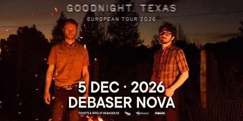 Goodnight, Texas | Debaser Nova