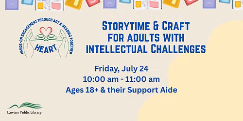 HEART Storytime & Craft for Adults with Intellectual Challenges