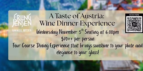 A Taste of Austria: Wine Dinner Experience