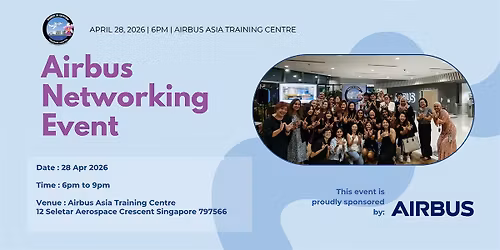WAI SG x Airbus Networking Event