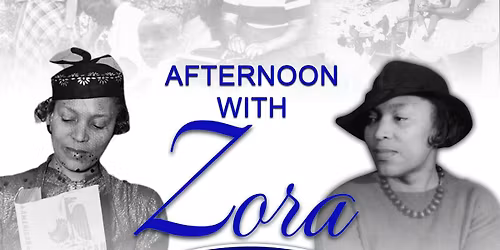 An Afternoon With Zora