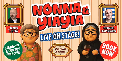 \ud83c\udf5d\ud83d\ude02 NONNA & YIAYIA LIVE ON STAGE