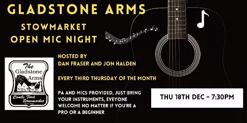 Open Mic @ The Gladstone Arms Stowmarket