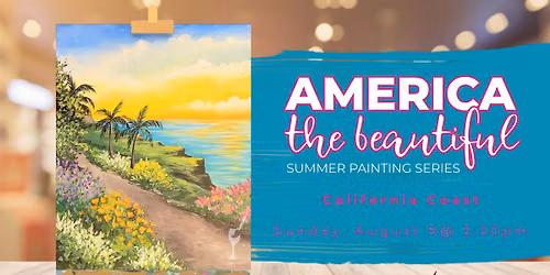 America the Beautiful Series: California Coast