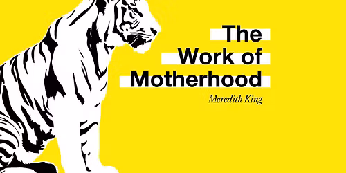MomCo Meeting - The Work of Motherhood 