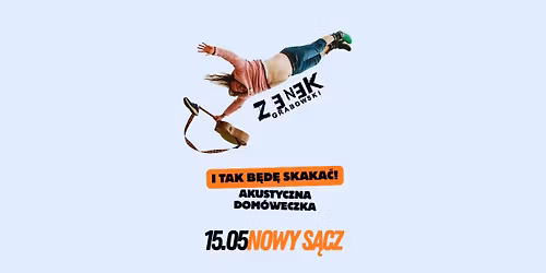Koncert - Zenek Grabowski "Akustyczna Dom\u00f3weczka" w Nowym S\u0105czu