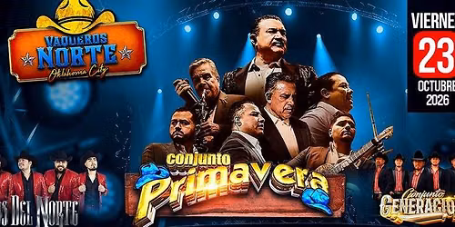 CONJUNTO PRIMAVERA, LOS DEL NORTE & MAS