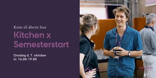\u00c5bent Hus: Kitchen x Semesterstart