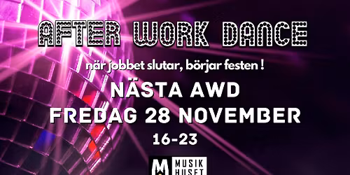 After Work Dance 28 NOVEMBER