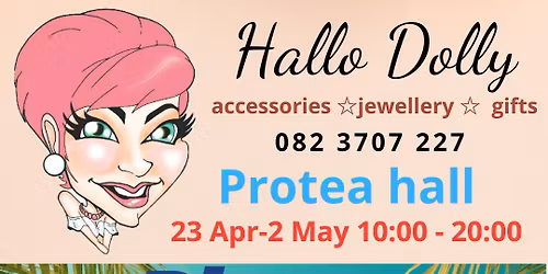 Hallo Dolly at Bloemskou 23 April - 2 May 2026