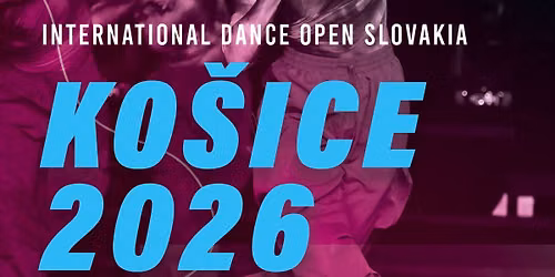 International Dance Open Kosice 2026
