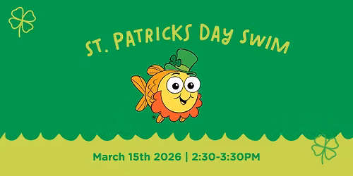 St. Patrick\u2019s Day Family Swim