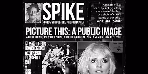 PICTURE THIS: A PUBLIC IMAGE * 12-16 MAY 2026 * Photo exhibition by Spike
