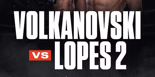UFC 325: Volkanovski vs. Lopes 2