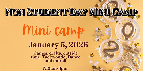 Non Student Day Jan 5th,2026