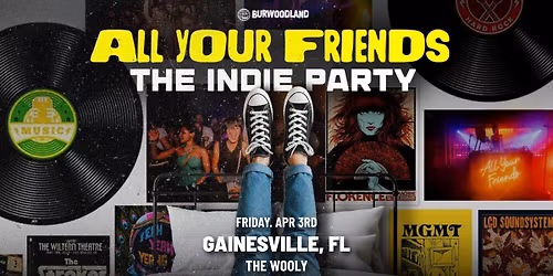 Fri. 4.3 - All Your Friends - The Indie Dance Party