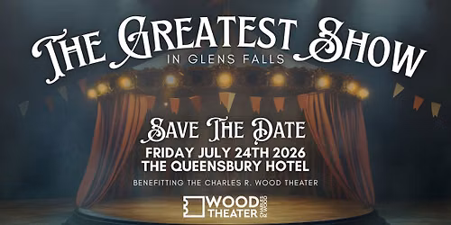The Greatest Show in Glens Falls