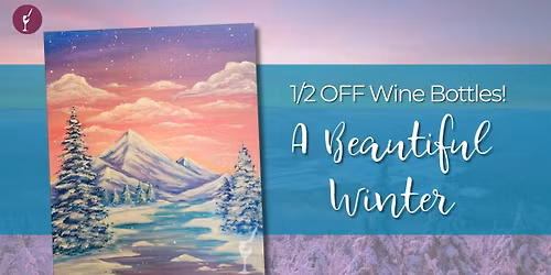 1\/2 OFF Wine Bottles! A Beautiful Winter