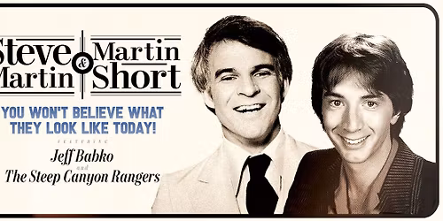 Steve Martin and Martin Short - In Conversation at Akron Civic Theatre