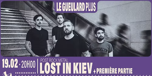 LOST IN KIEV + Premi\u00e8re Partie | Le Gueulard Plus