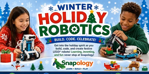 Winter Holiday Robotics with Snapology - 4 Week Class