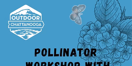 Hands-On Pollinator Workshop