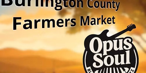 Opus Soul Live at the Burlington County Farmers Market