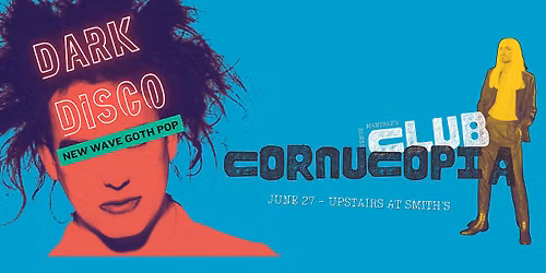 Club Cornucopia DARK DISCO