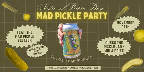 MAD PICKLE PARTY