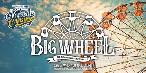 Big Wheel \/ Sunday 28th December \/ Christmas Village