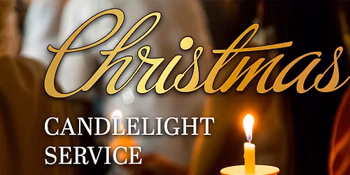 Christmas Candlelight Service (Ascension)