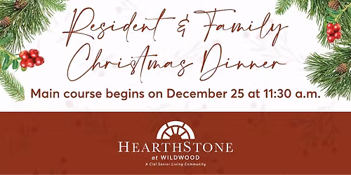 Christmas Dinner at HearthStone at Wildwood