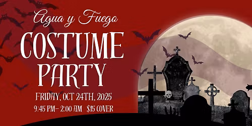 Agua y Fuego - Costume Party