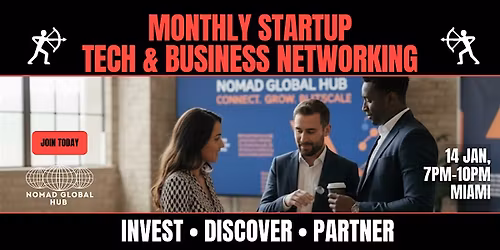 Monthly Startup, Tech & Business Networking \u2014 Miami