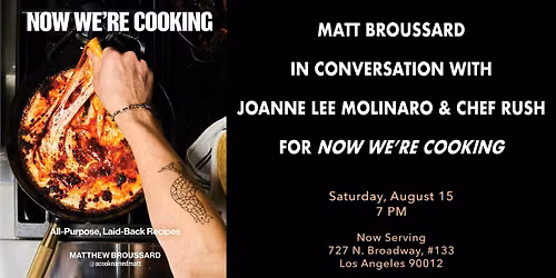 Now We\u2019re Cooking Release Party with Matt Broussard