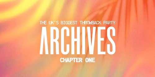 ARCHIVES - CHAPTER ONE | Edinburgh Freshers 2026