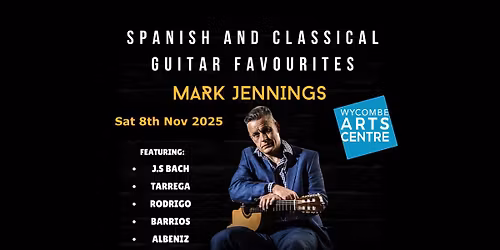 Mark Jennings - Spanish & Classical Guitar Favourites