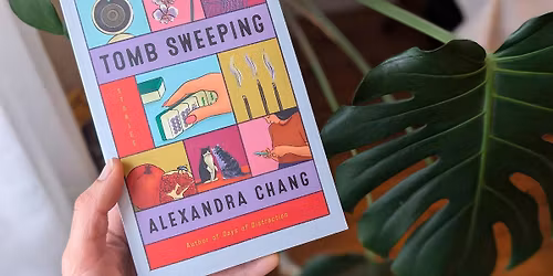 AANHPI Book Club: Tomb Sweeping by Alexandra Chang