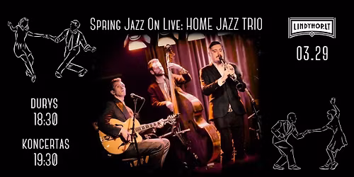 Spring Jazz On LIVE: Home Jazz Trio