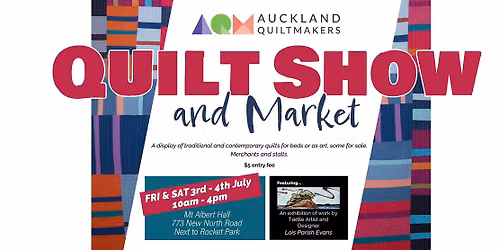 Auckland Quiltmakers - Quilt Show and Market