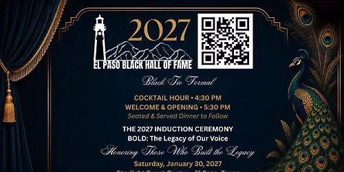 3rd Annual El Paso Black Hall of Fame | Class 2027