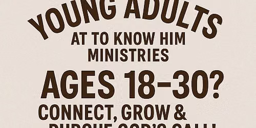 Young Adults Rising \u2013 Faith, Purpose & Community