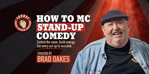 How to MC Stand-up Comedy with Brad Oakes