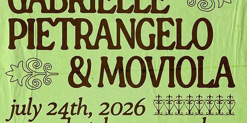 Gabrielle Pietrangelo & Moviola