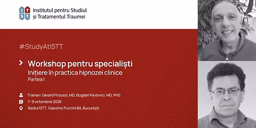 Workshop pentru speciali\u0219ti | Ini\u021biere \u00een practica hipnozei clinice