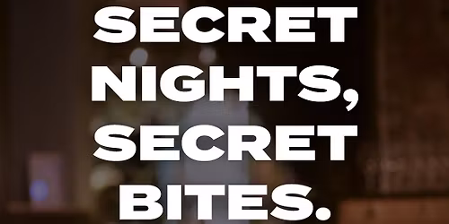 Secret Nights, Secret Bites