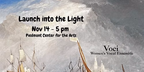 Voci Women's Vocal Ensemble Concert: Launch into the Light (Nov 14)